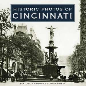 Historic Photos of Cincinnati