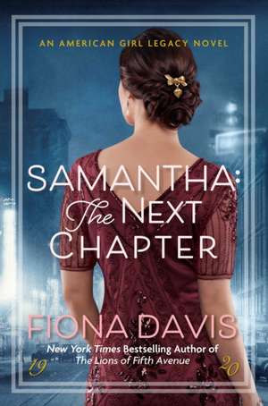 Samantha: The Next Chapter de Fiona Davis
