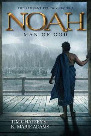 Noah de Tim Chaffey