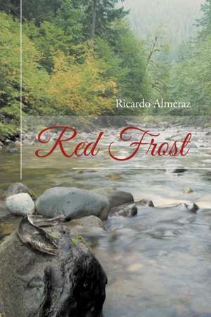 Red Frost de Ricardo Almeraz