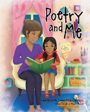 Poetry and Me de Lacretia Caulder-Jones