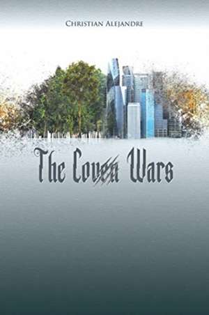 The Coven Wars de Christian Alejandre