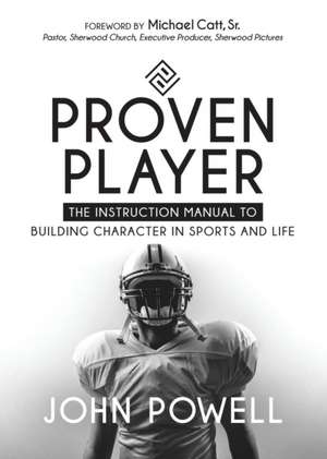 Proven Player de John Powell