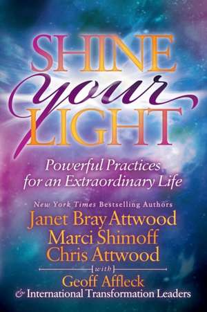 Shine Your Light de Geoff Affleck