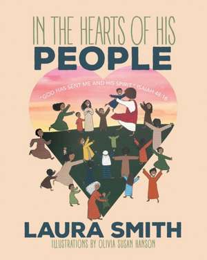 In the Hearts of His People de Laura Langford Smith