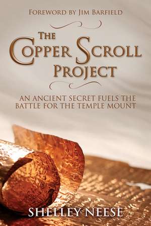 The Copper Scroll Project de Shelley Neese