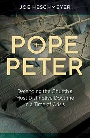 Pope Peter: Defending the Chur de Joe Heschmeyer