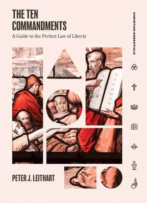 The Ten Commandments de Peter Leithart