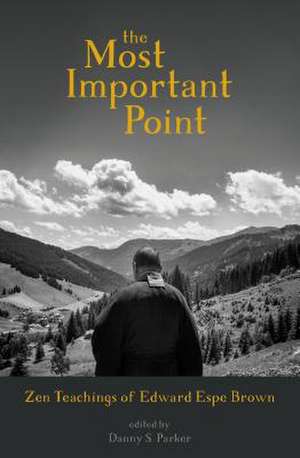 The Most Important Point de Edward Brown