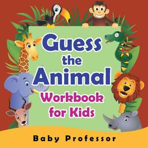 Guess the Animal Workbook for Kids de Baby