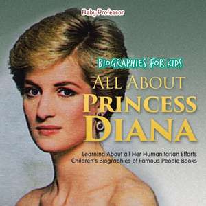 Biographies for Kids - All about Princess Diana de Baby