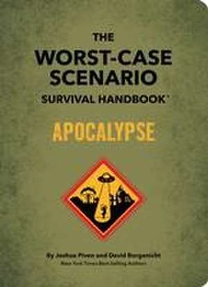 The Worst-Case Scenario Survival Handbook: Apocalypse de David Borgenicht