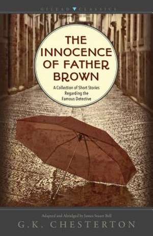 The Innocence of Father Brown de G. K. Chesterton