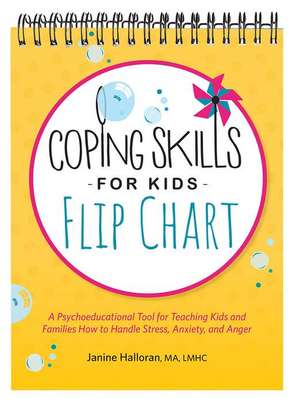 Coping Skills for Kids Flip Chart de Janine Halloran