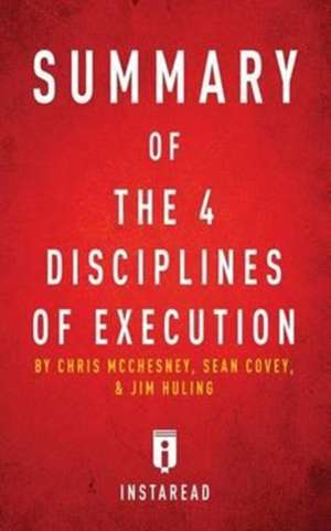 Summary of The 4 Disciplines of Execution de Instaread Summaries