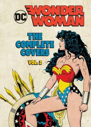 DC Comics: Wonder Woman: The Complete Covers Vol. 2 (Mini Book) de Insight Editions