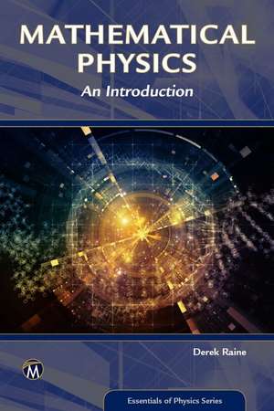 Mathematical Physics de Derek Raine
