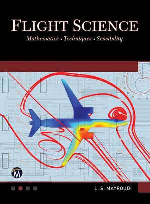 Flight Science de Layla S. Mayboudi