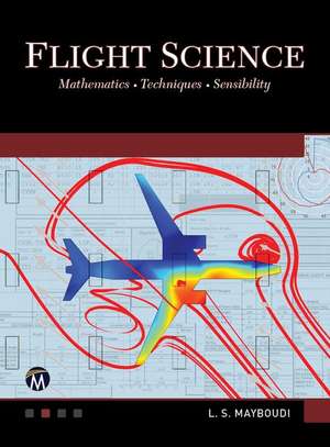 Mathematics of Flight de Layla Mayboudi