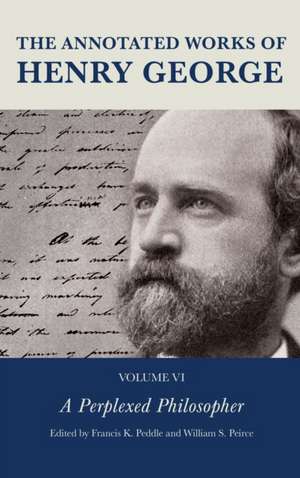 The Annotated Works of Henry George de Joseph R. Milne