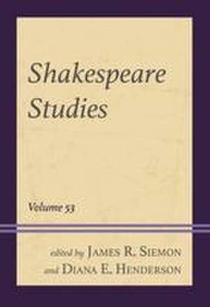 Shakespeare Studies de Diana E Henderson
