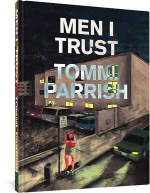 Men I Trust de Tommi Parrish