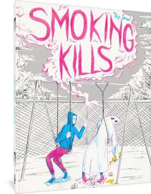 Smoking Kills de Thijs Desmet