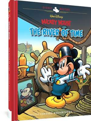 Walt Disney's Mickey Mouse: The River of Time de Corrado Mastantuono