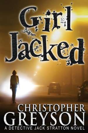 Girl Jacked de Christopher Greyson