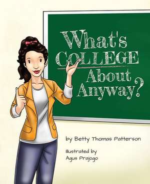 Whats Col Abt Anyway de Betty Patterson