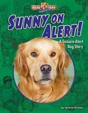 Sunny on Alert! de Spencer Brinker