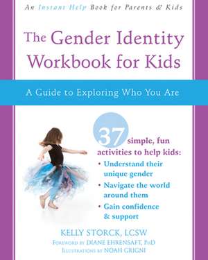 The Gender Identity Workbook for Kids de Kelly Storck