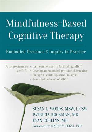 Mindfulness-Based Cognitive Therapy de Susan L Woods