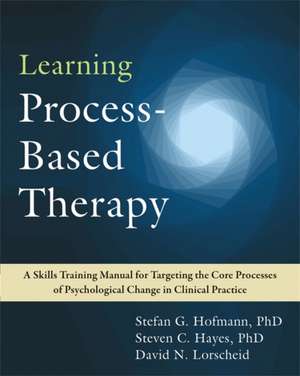 Learning Process-Based Therapy de Stefan G. Hofmann