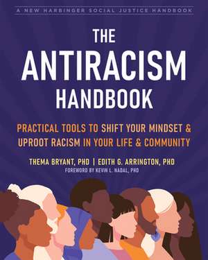 The Antiracism Handbook de Thema Bryant