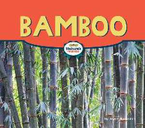 Bamboo de Joyce Markovics