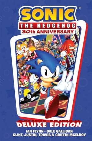 Sonic the Hedgehog 30th Anniversary Celebration: The Deluxe Edition de Gale Galligan