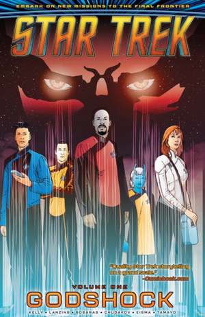 Star Trek, Vol. 1: Godshock de Collin Kelly