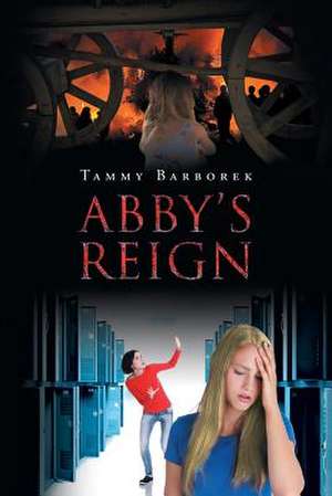 Abby's Reign de Barborek, Tammy