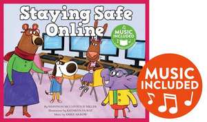 Staying Safe Online de Shannon McClintock Miller