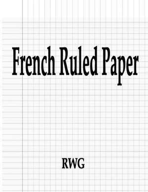 French Ruled Paper de Rwg