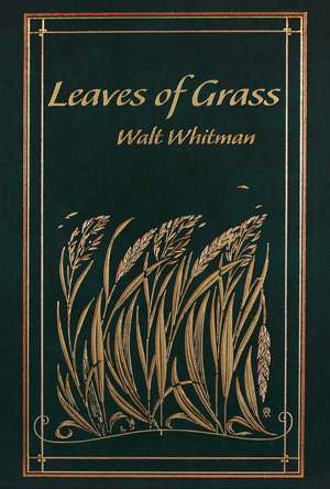 Leaves of Grass de Walt Whitman