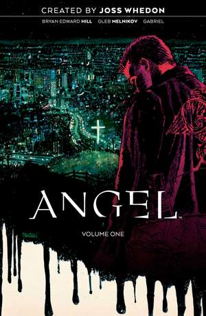 Angel Vol. 1 20th Anniversary Edition de Joss Whedon