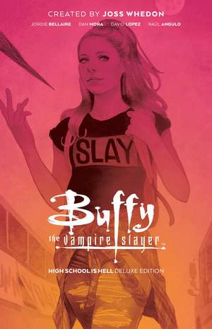 Buffy the Vampire Slayer: High School is Hell Deluxe Edition de Jordie Bellaire