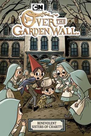 Over the Garden Wall: Benevolent Sisters of Charity Ogn de Sam Johns