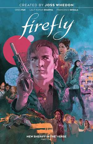 Firefly: New Sheriff in the 'Verse Vol. 1 de Greg Pak