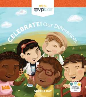 Celebrate! Our Differences de Sophia Day