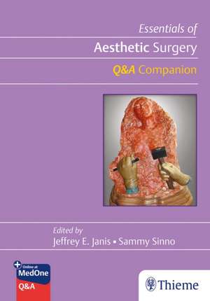 Essentials of Aesthetic Surgery Q+A Companion de Sammy Sinno