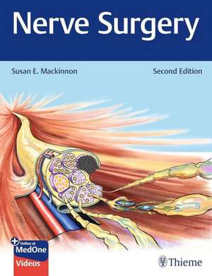 Nerve Surgery de Susan E. Mackinnon