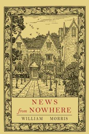 News from Nowhere de William Morris